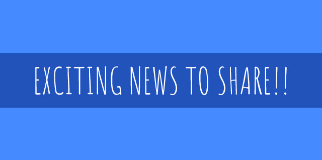 i have some exciting news to share!!!
